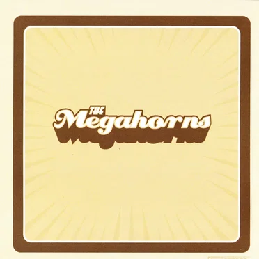 The Megahorns EP by The Megahorns - album cover