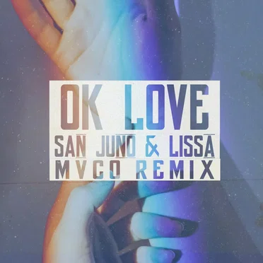 OK Love (MVCO remix)