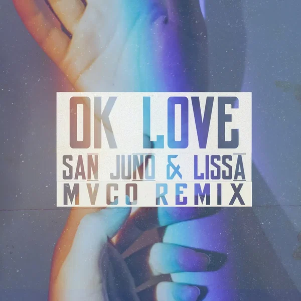 OK Love (MVCO remix)