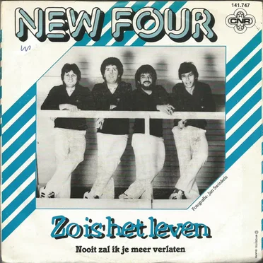 Zo is het leven / Nooit zal ik je meer verlaten