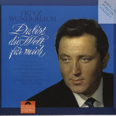 Du bist die Welt für mich