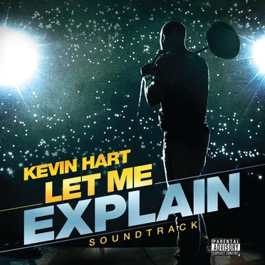 Kevin Hart: Let Me Explain Soundtrack by Various Artists - album cover