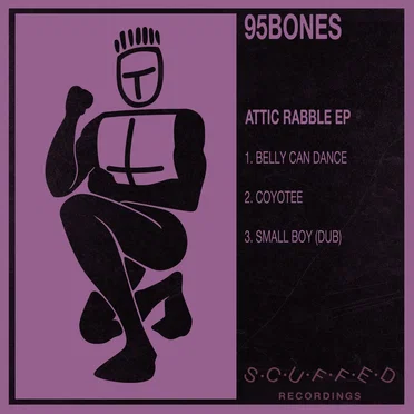 Attic Rabble EP by 95Bones - album cover