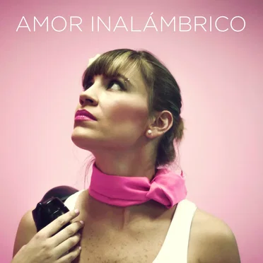 Amor Inalámbrico