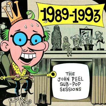 The John Peel/Sub-Pop Sessions by Various Artists - album cover