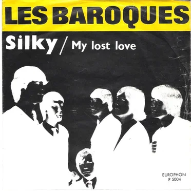 Silky / My Lost Love