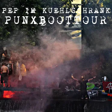 Punxboottour by Pep im Kühlschrank - album cover