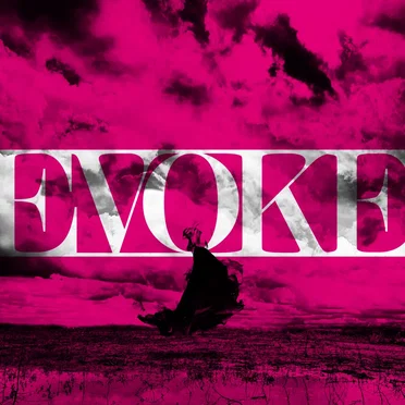 EVOKE