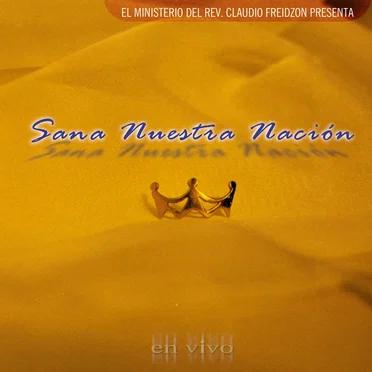 Sana nuestra nación