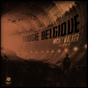 Nightwalker, Volume II by Boogie Belgique - album cover
