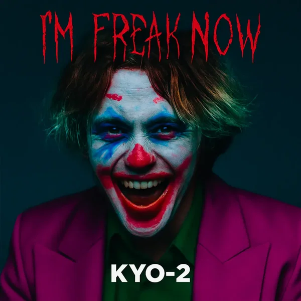 I'M FREAK NOW