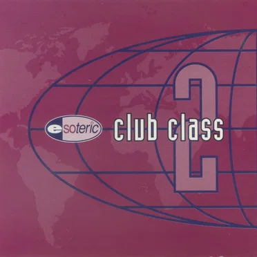 Club Class 2 by Various Artists - album cover