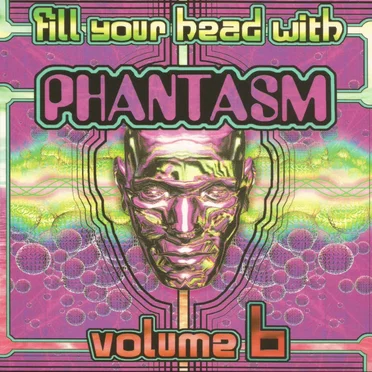 Fill Your Head With Phantasm, Volume 6 by Various Artists - album cover