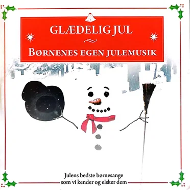 Glædelig jul - børnenes egen jul by Various Artists - album cover