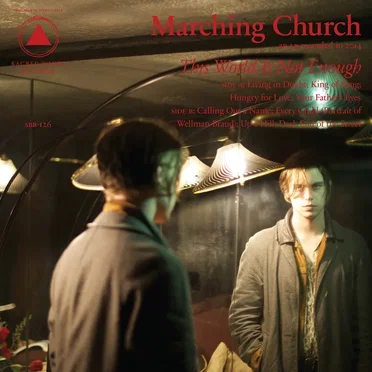 This World Is Not Enough by Marching Church - album cover