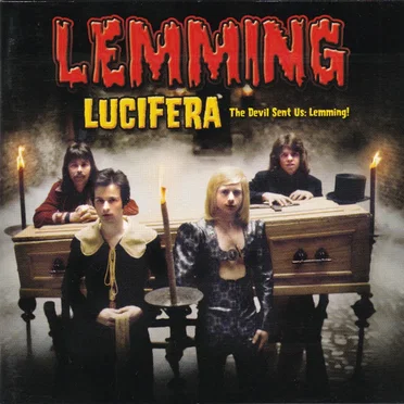 Lucifera: The Devil Sent Us: Lemming! by Lemming - album cover