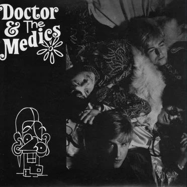 The Druids Are Here by Doctor and the Medics - album cover