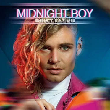 Don't Say No by Midnight Boy - album cover