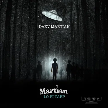 Martian Lo-Fi Taep by Daev Martian - album cover