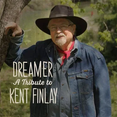Dreamer: A Tribute to Kent Finlay by Various Artists - album cover