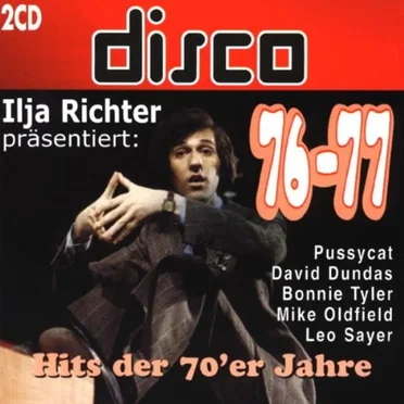 Ilja Richter präsentiert: Disco 76–77 by Various Artists - album cover