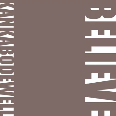 Believe (Reinterpretation) by Kanka Bodewell - album cover