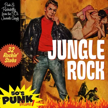 50's Punk Vol.1 Jungle Rock by Various Artists - album cover