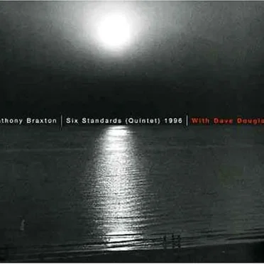 Six Standards (Quintet) 1996