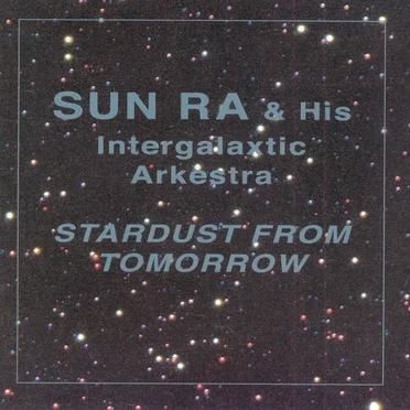 Stardust From Tomorrow