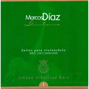 Suites para violonchelo I - BWV 1007/1008/1009