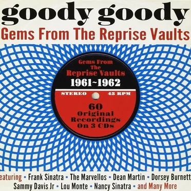 Goody Goody: Gems From the Reprise Vaults 1961-1962 by Various Artists - album cover