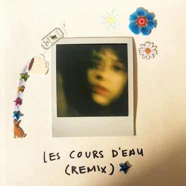 les cours d’eau (remix)