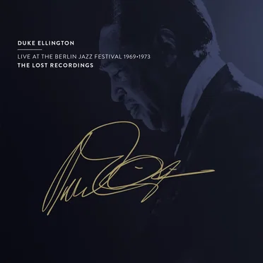 Live at the Berlin Jazz Festival 1969–1973