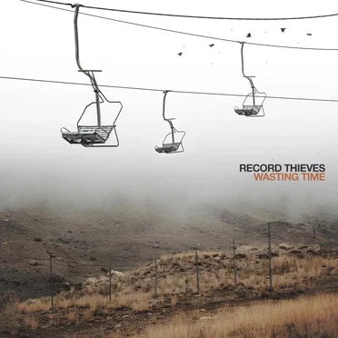Wasting Time by Record Thieves - album cover