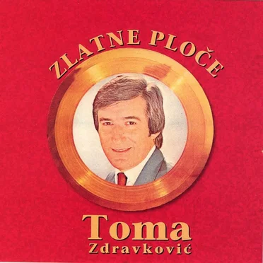 Zlatne ploče by Toma Zdravković - album cover