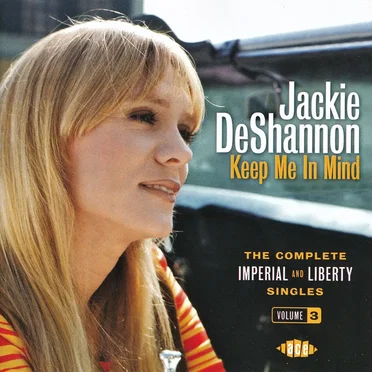 Keep Me In Mind: The Complete Imperial and Liberty Singles, Volume 3