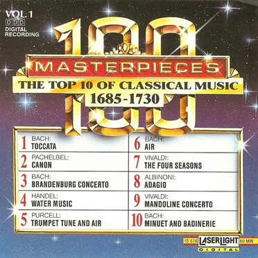 100 Masterpieces, Volume 1: The Top 10 of Classical Music 1685-1730 by Various Artists - album cover
