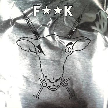 F★★K by Sheep on Drugs - album cover