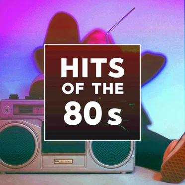 Hits of the 80s by Various Artists - album cover