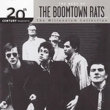 20th Century Masters - The Millennium Collection: The Best of The Boomtown Rats