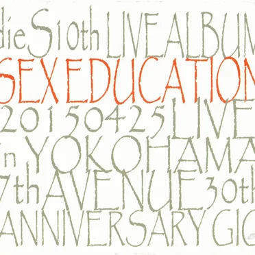 SEX EDUCATION