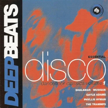 Essential Disco Dancefloor Classics, Volume 1 by Various Artists - album cover