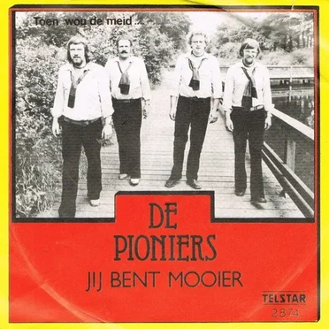 Jij bent mooier / Toen wou de meid...