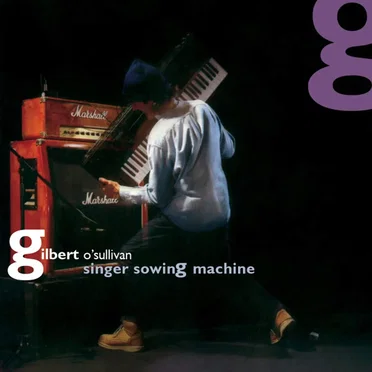 Singer Sowing Machine by Gilbert O’Sullivan - album cover