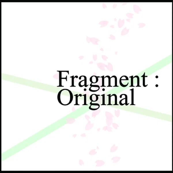 Fragment:Original