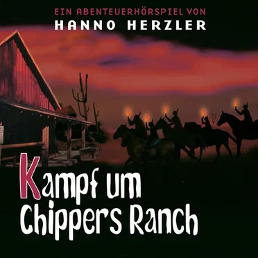 Wildwest-Abenteuer 24 - Kampf um Chippers Ranch by Wildwest-Abenteuer - album cover