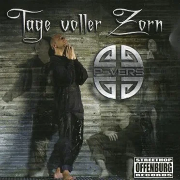 Tage voller Zorn by P-Vers - album cover