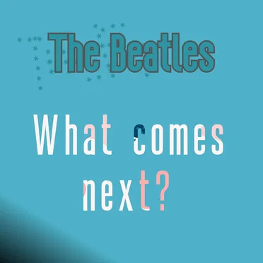 What comes next?