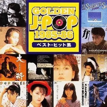GOLDEN J‐POP 1985〜86 by Various Artists - album cover