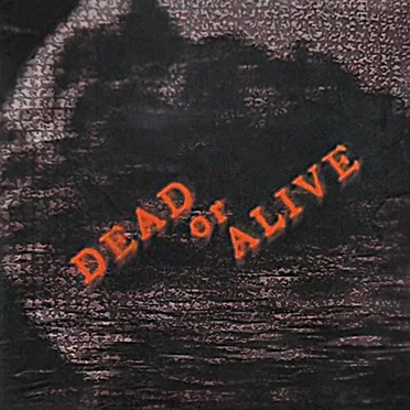 DEAD or ALIVE by Various Artists - album cover